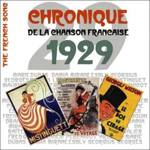 The French Song - Chronique de la Chanson Française (1929), Vol. 6