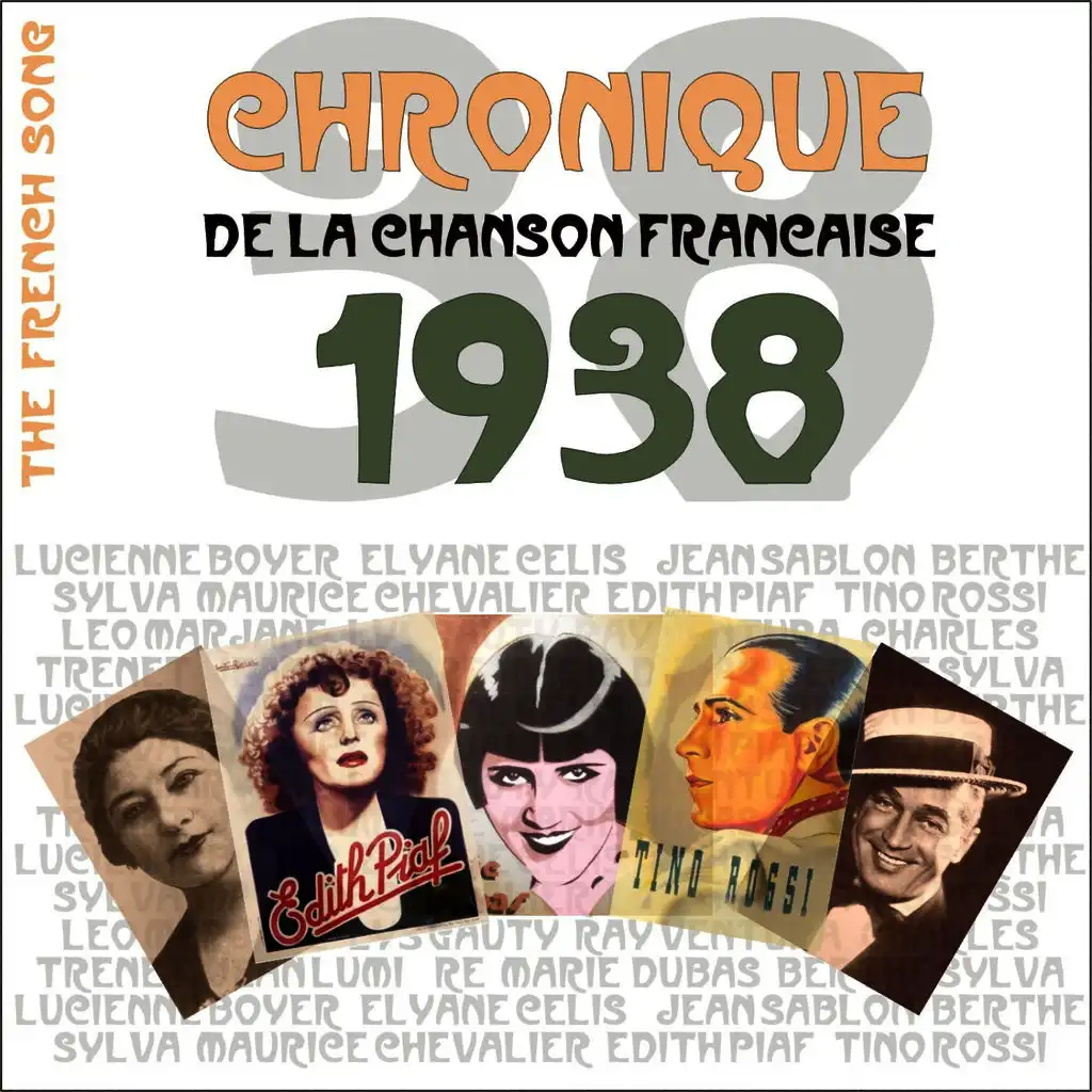 The French Song : Chronique De La Chanson Française (1938), Vol. 15