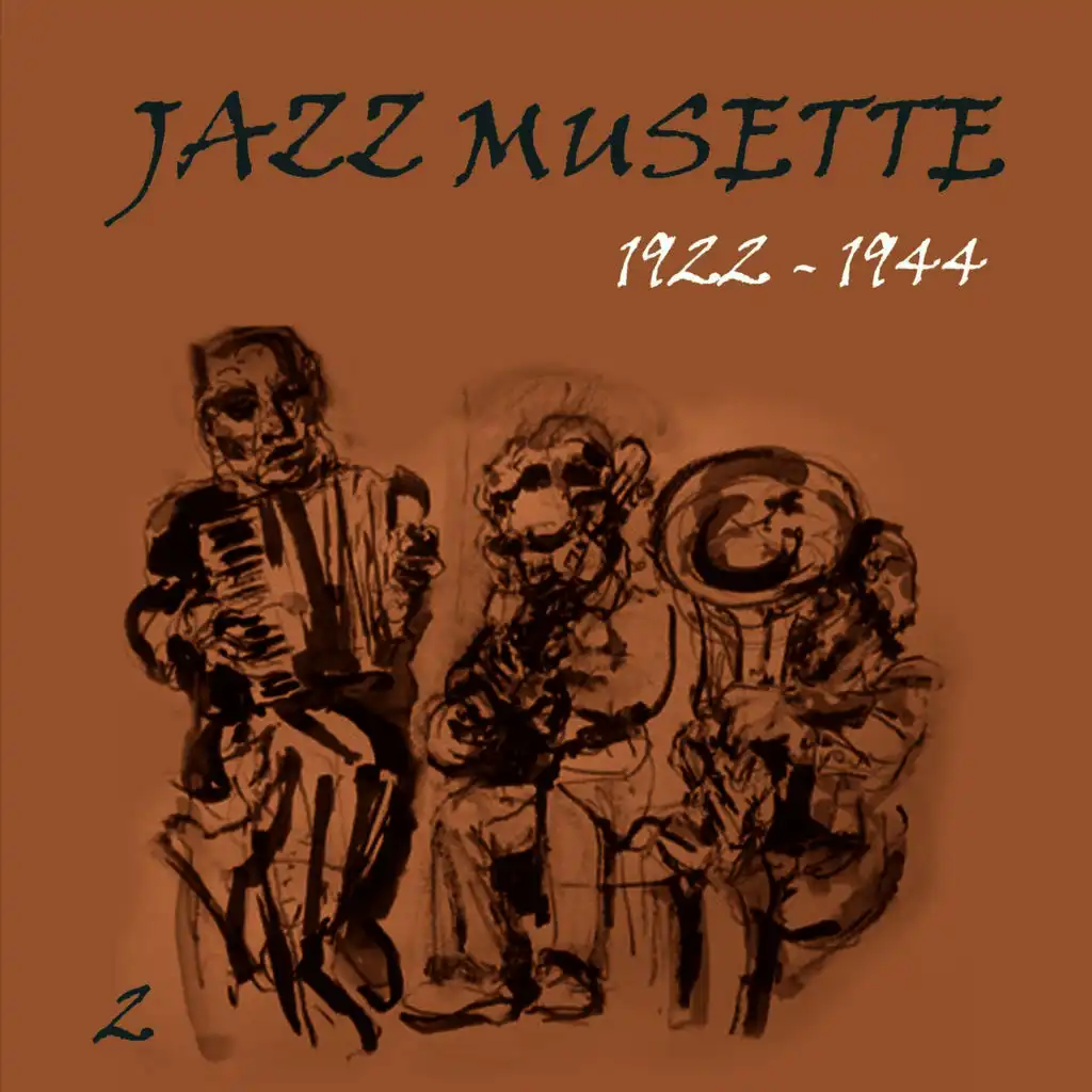 Jazz Musette (1922 - 1944), Vol. 2