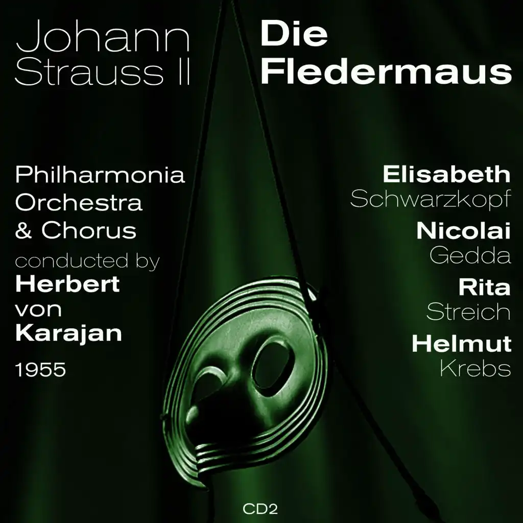 Johann Strauss II: Die Fledermaus, Act II: Na, Herr Marquis