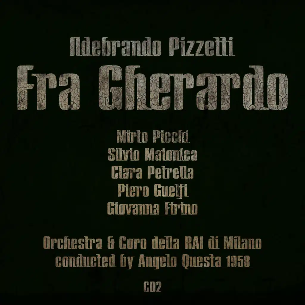 Ildebrando Pizzetti: Fra Gherardo (1958), Volume 2