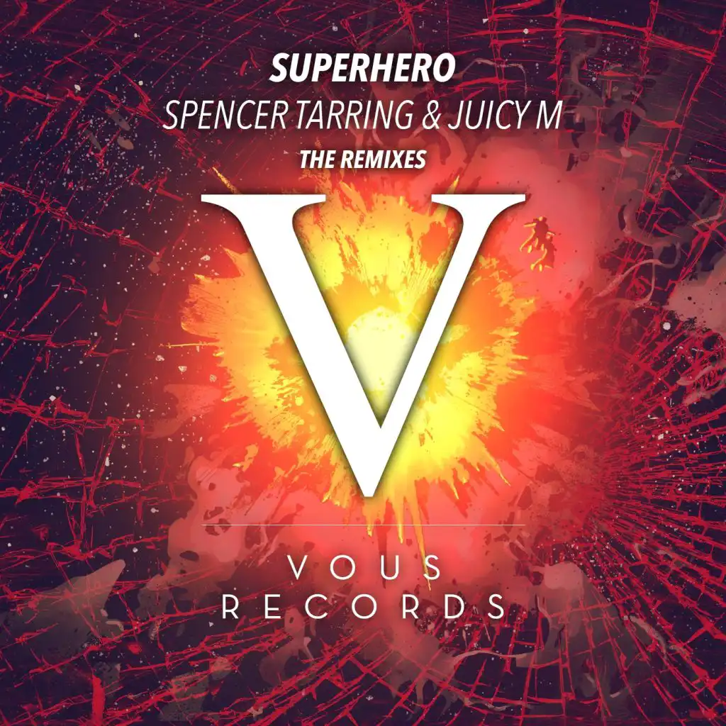 Superhero (Official Remixes)