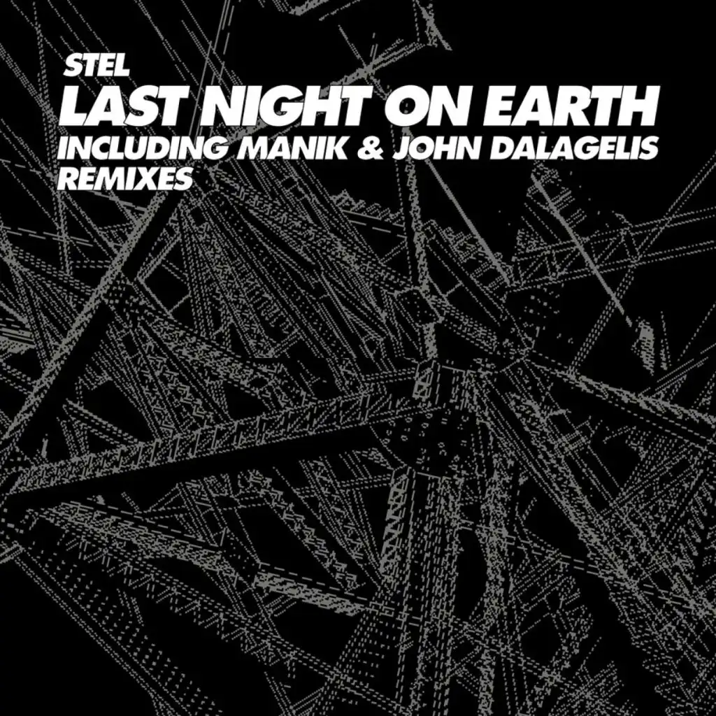 Last Night On Earth (John Dalagelis Dub)