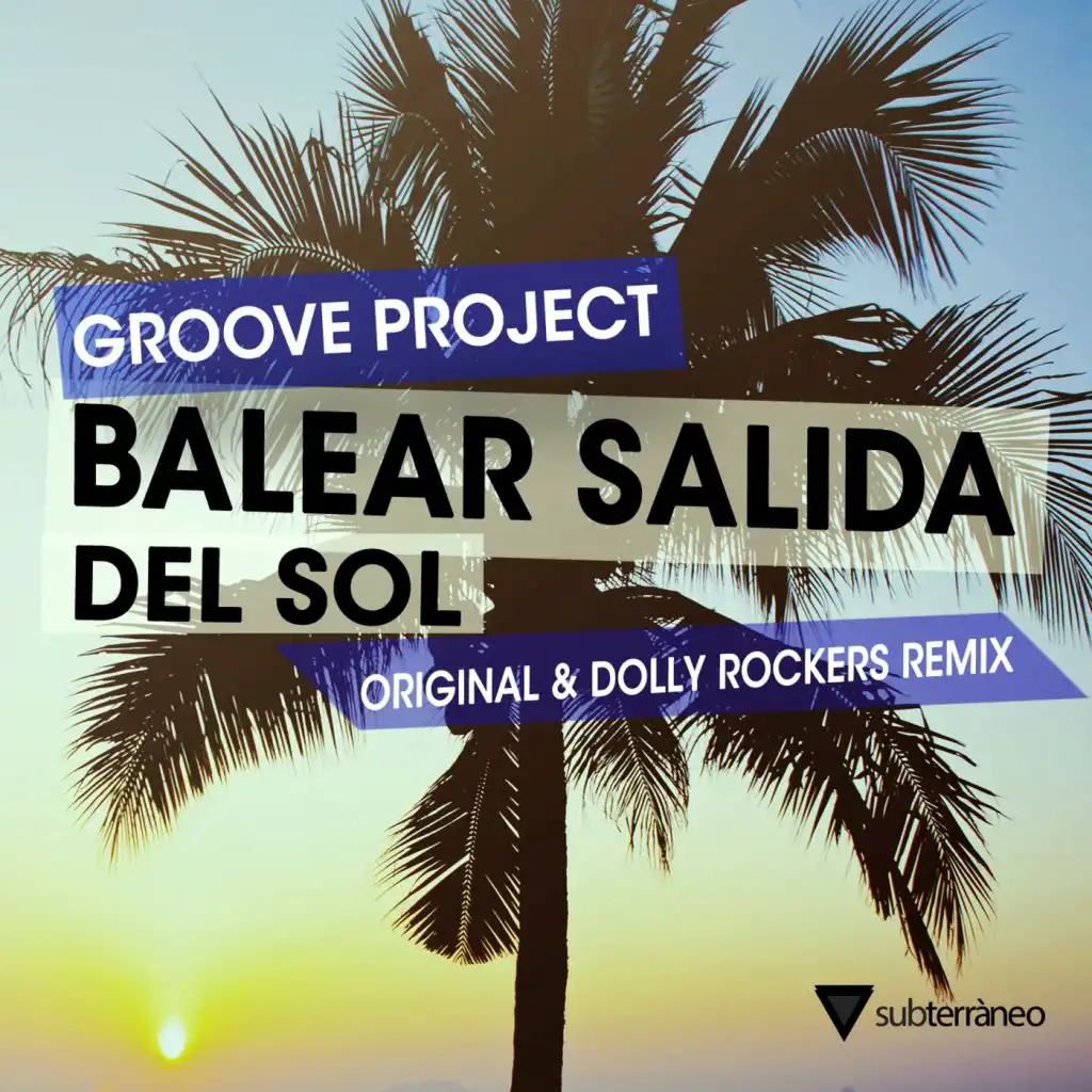 Balear Salida Del Sol (Dolly Rockers Remix)