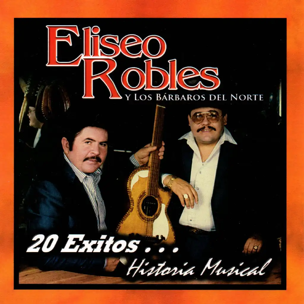 Eliseo Robles & Los Barbados del Norte