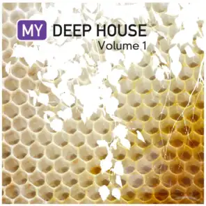 My Deep House Vol. 1