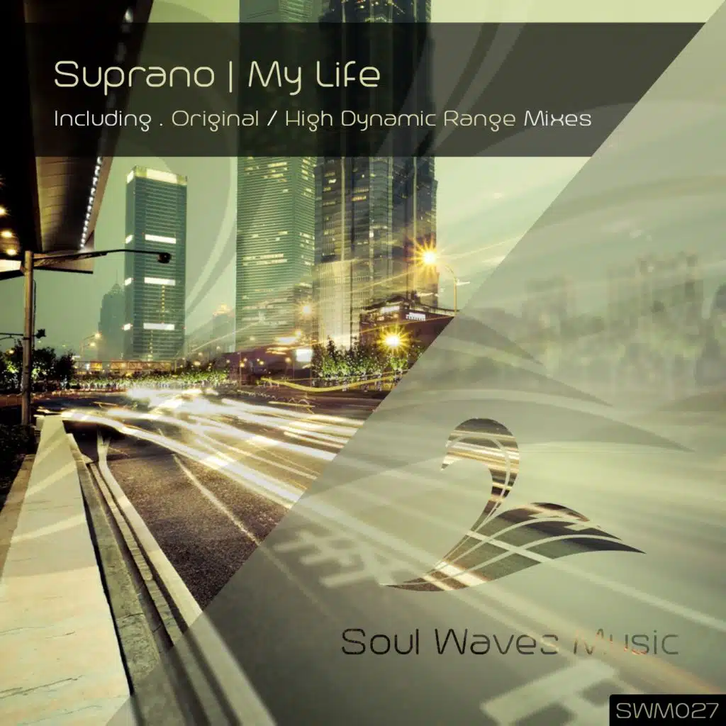 My Life (High Dynamic Range Mix)