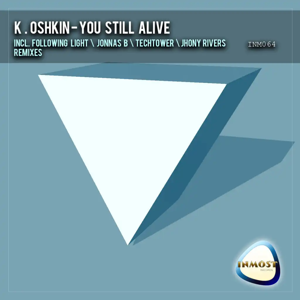 You Still Alive (Jhony Rivers Remix)