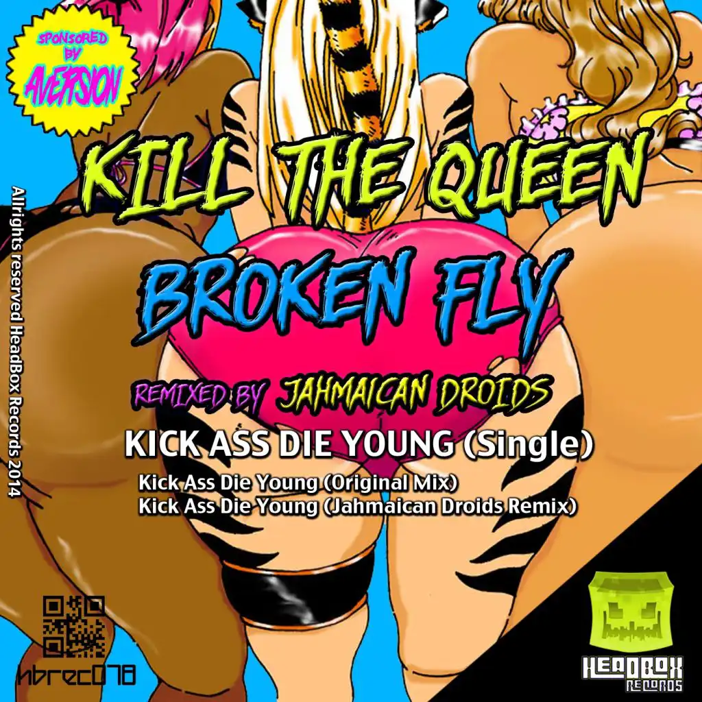 Kill The Queen & Broken Fly