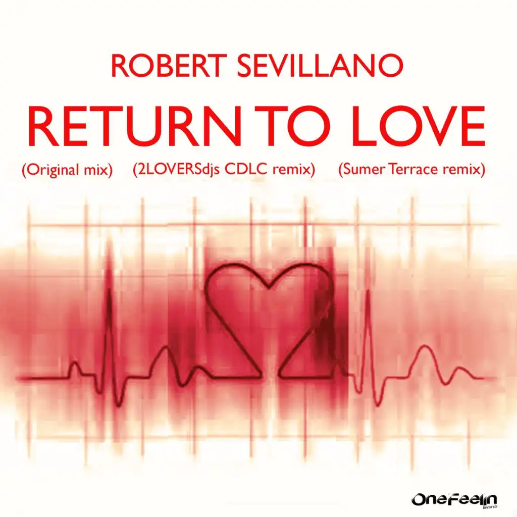 Return To Love (Sumer Terrace Remix)