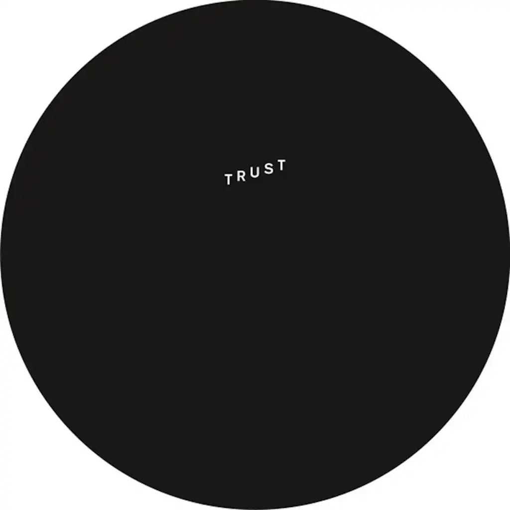 Trust (Audion Remix) [feat. Seth Troxler]