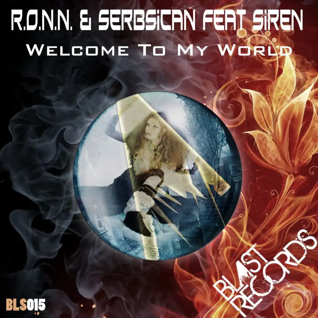 Welcome To My World (Aron Scott, Sonny Zamolo Remix) [feat. Siren]