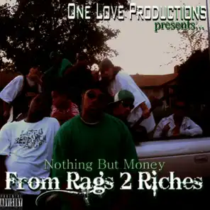 From Rags 2 Riches