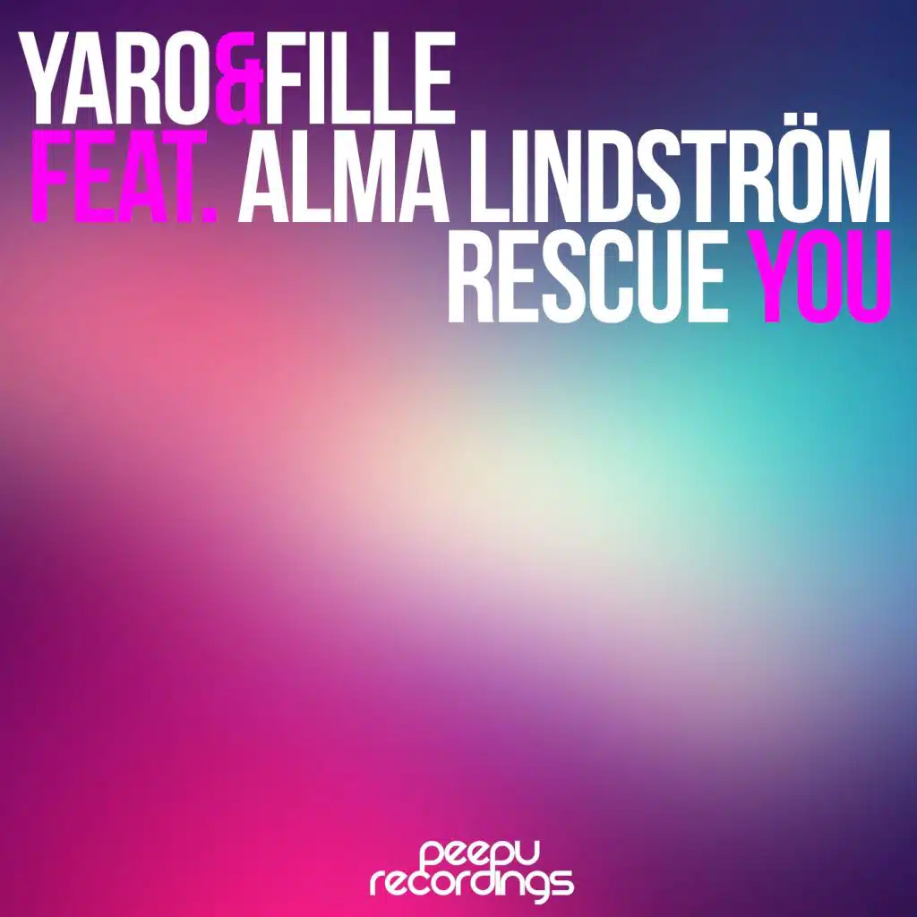 Rescue You (Radio Edit) [feat. Alma LindstrÃ¶m]