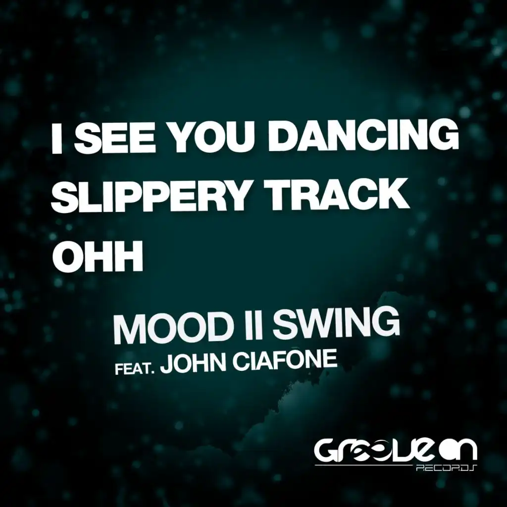 I See You Dancing (feat. John Ciafone)