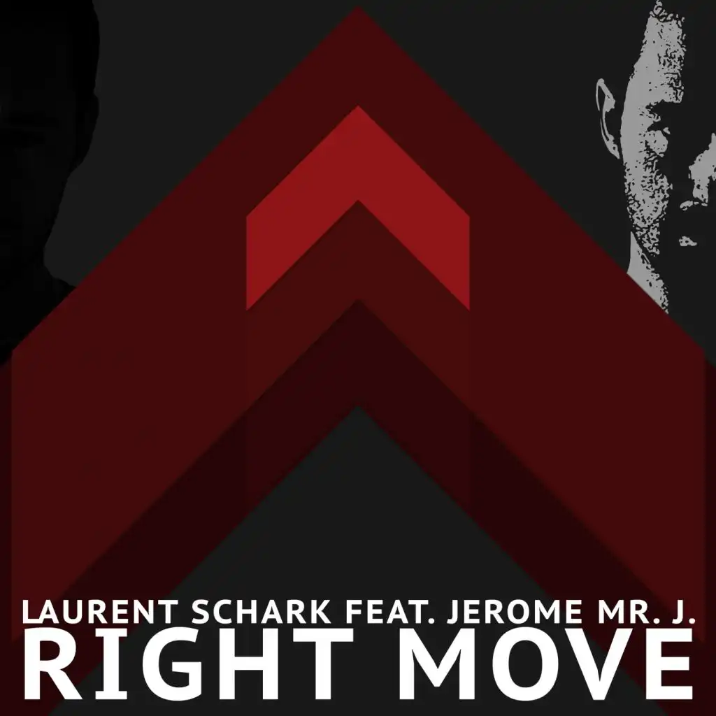 Right Move (Original Radio Cut) [feat. Jerome Mr J]