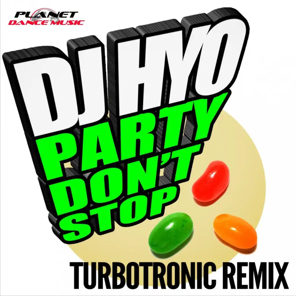 Party Don't Stop (Turbotronic Remix Edit)