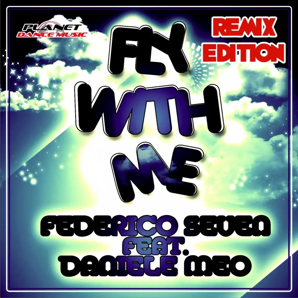 Fly With Me (Vack Remix) [feat. Daniele Meo]