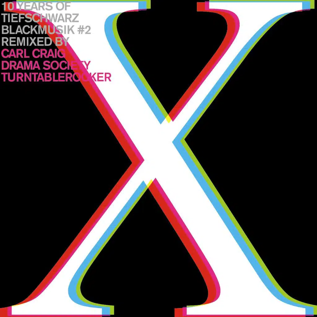 10 Years Of Tiefschwarz Blackmusik Remixed, Pt. 2