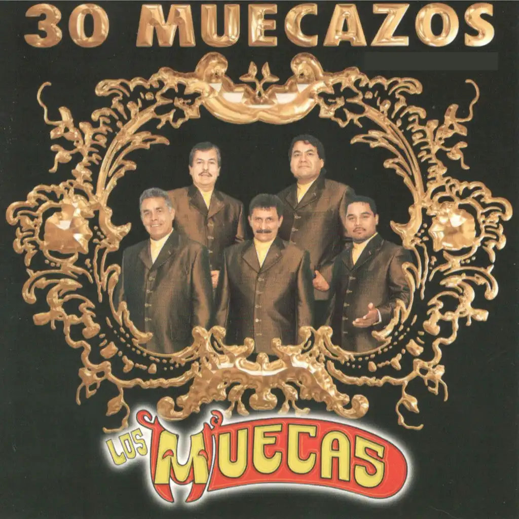 30 Muecazos