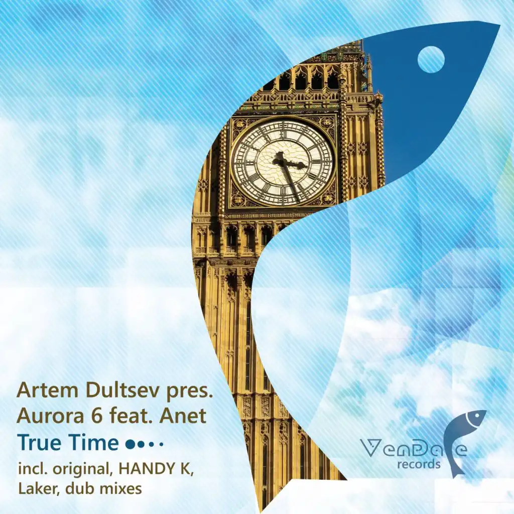 True Time (Dub Mix) [feat. Anet]