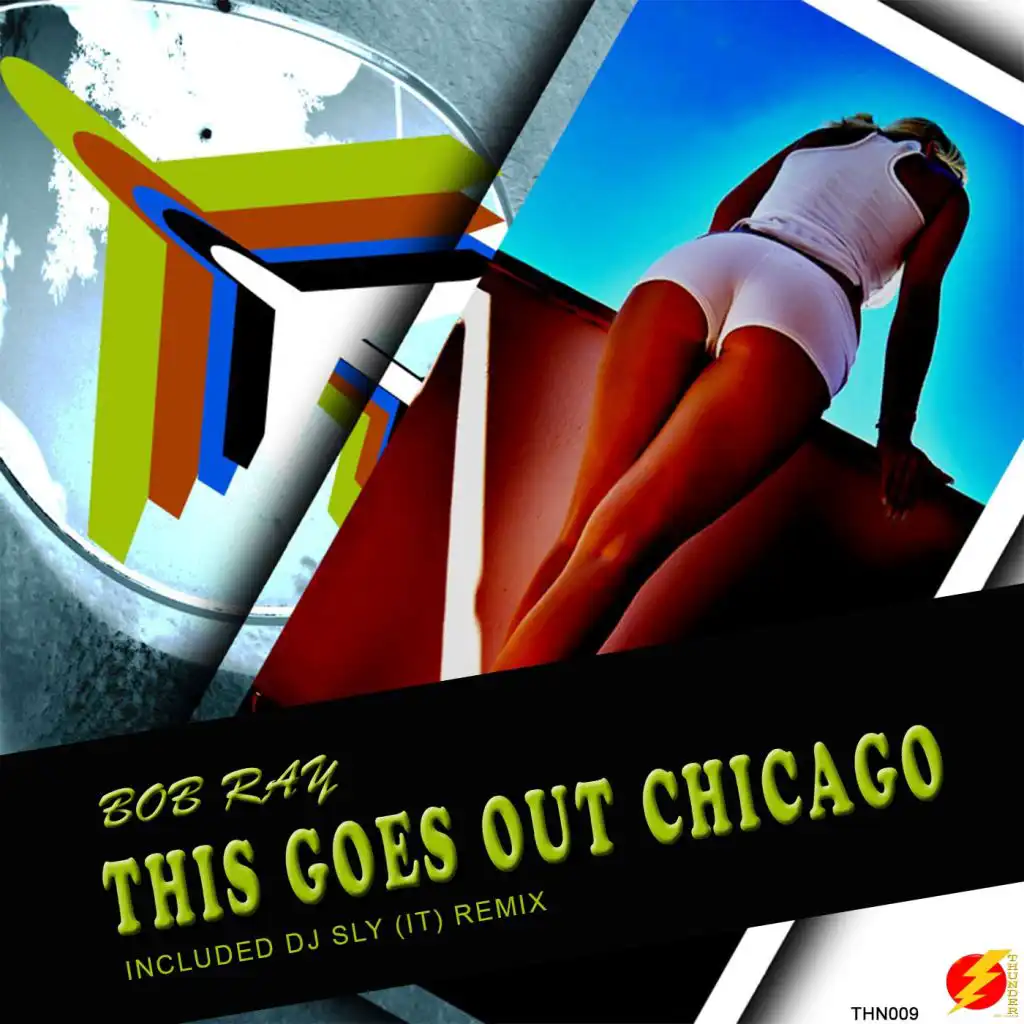 This Goes Out Chicago (Dj Sly Remix) [feat. DJ Sly (IT)]