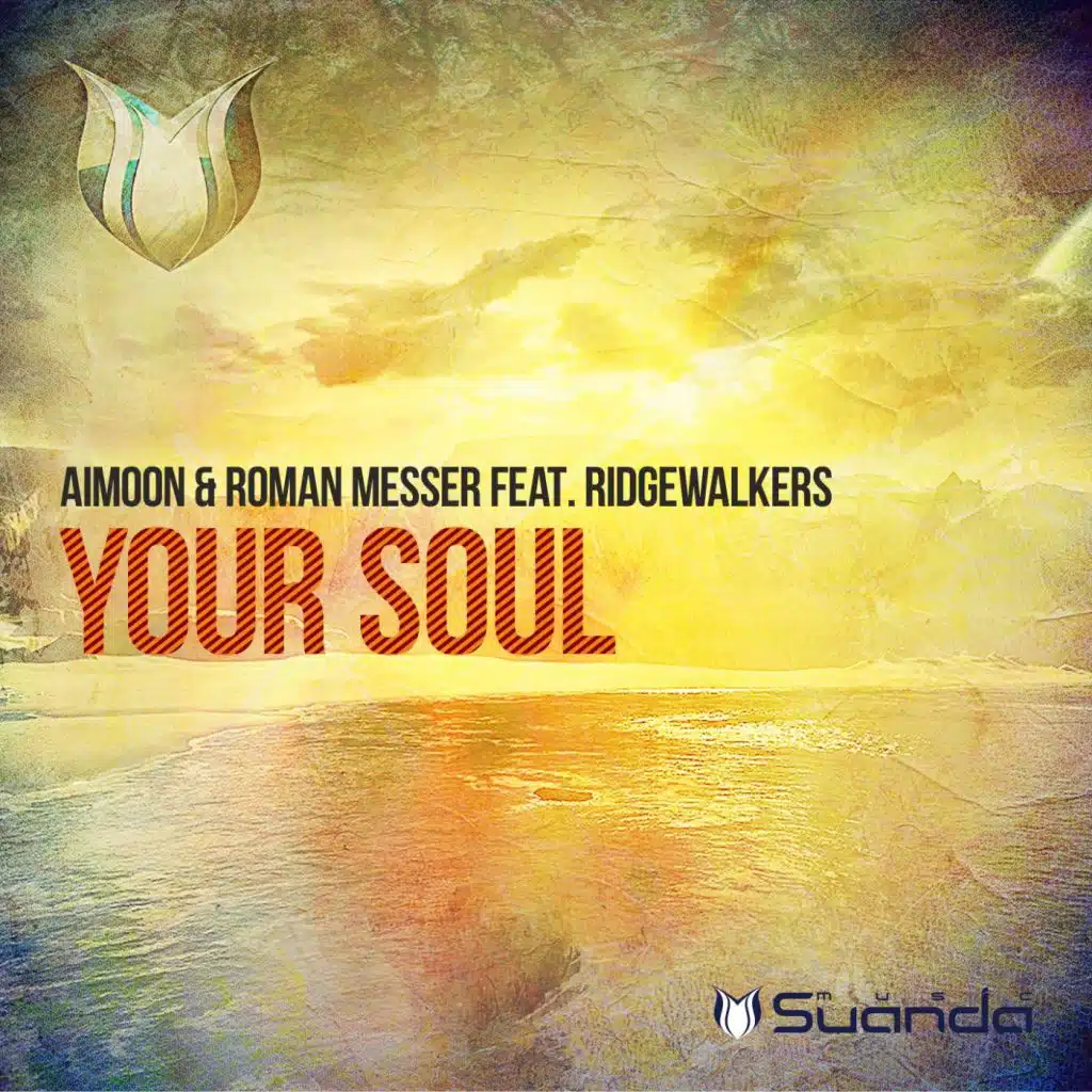 Your Soul (Radio Edit) [feat. Ridgewalkers]