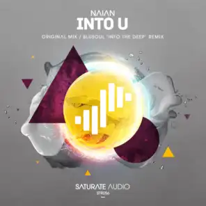 Into U (Blusoul Into The Deep Remix)