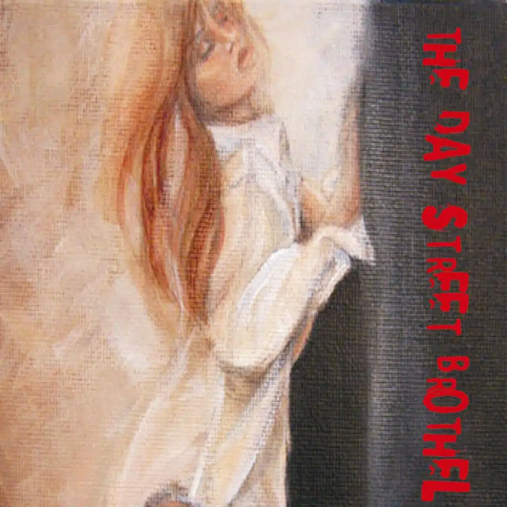 Tales From The Day Street Brothel