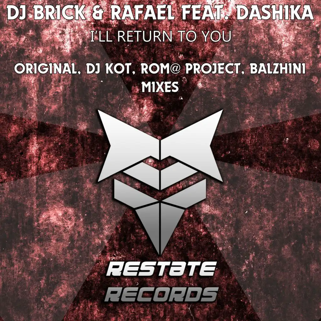 I'll Return To You (Rom@ Project Remix) [feat. Dashika]