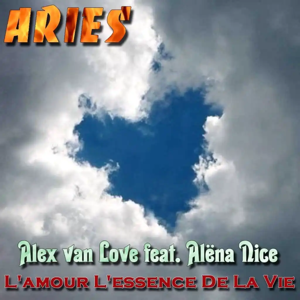 L'amour L'essence De La Vie (Aries Vocal Mix) [feat. Alena Nice]