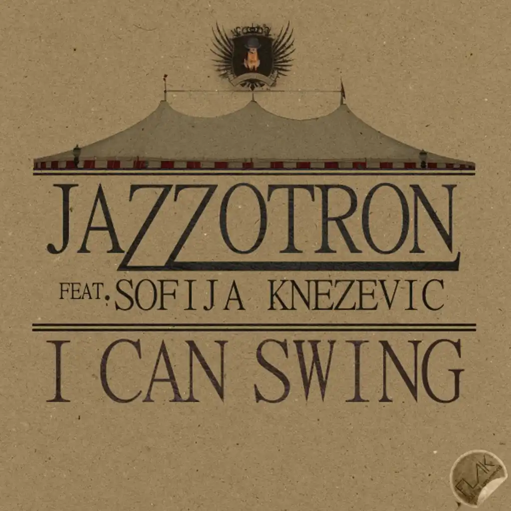 I Can Swing (feat. Sofija Knezevic)