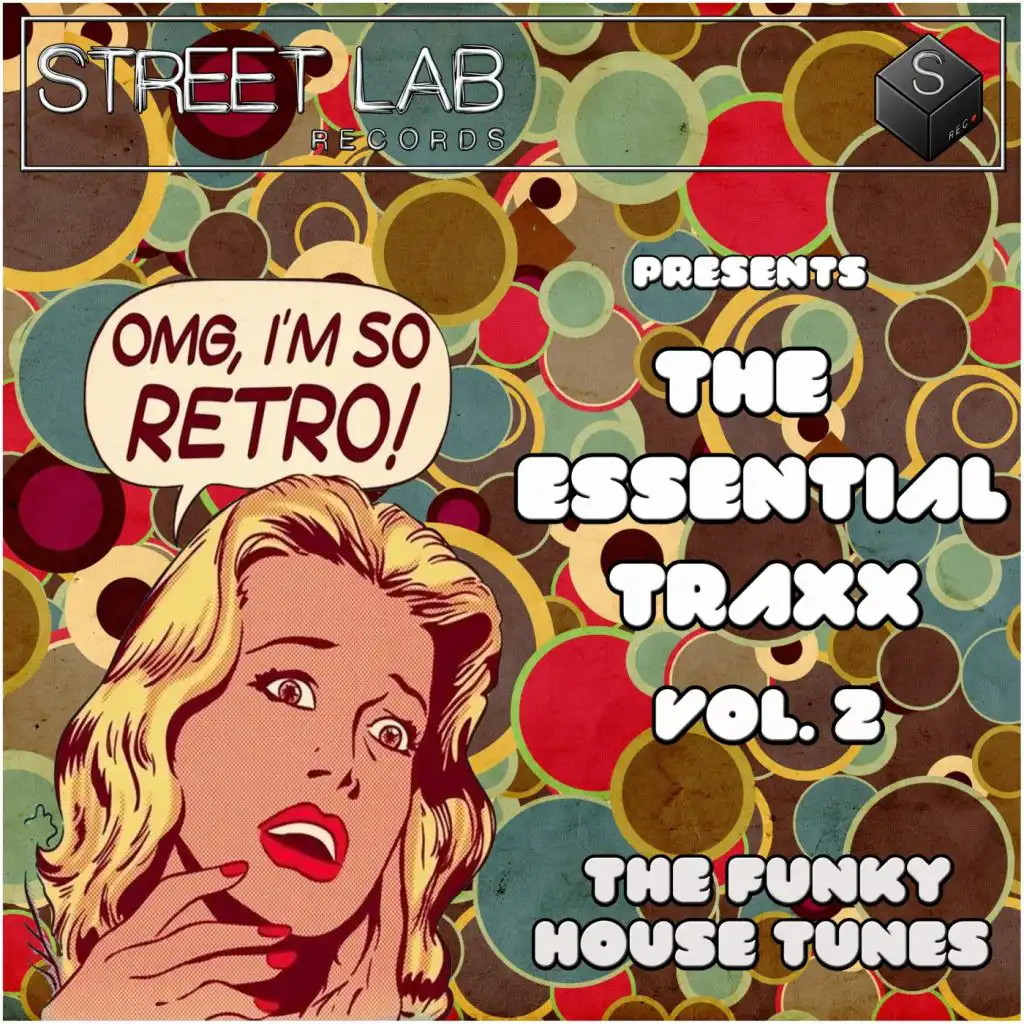 Streetlab Records presents Essential Traxx Vol.2 The Funky House Tunes