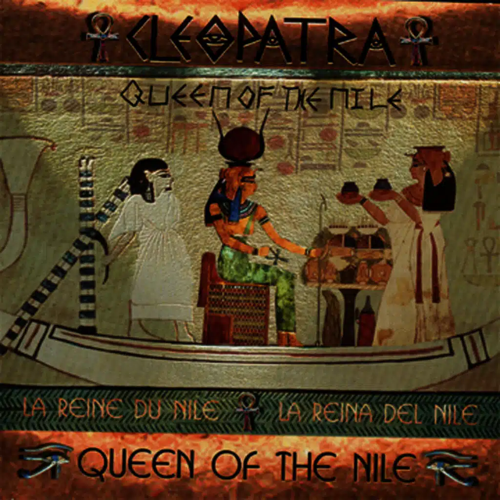 Cleopatra Queen of the Nile