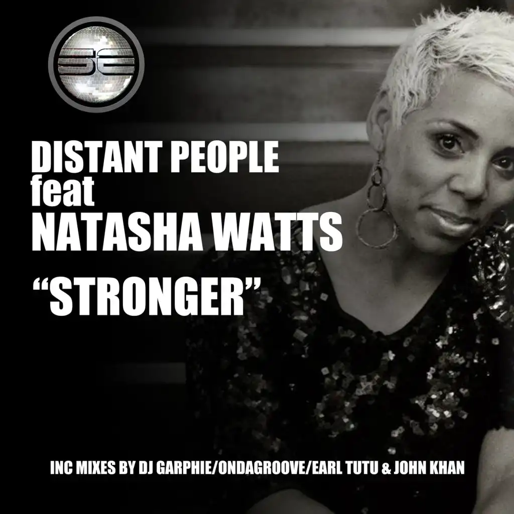 Stronger (Earl TuTu & John Khan Remix) [feat. Natasha Watts]