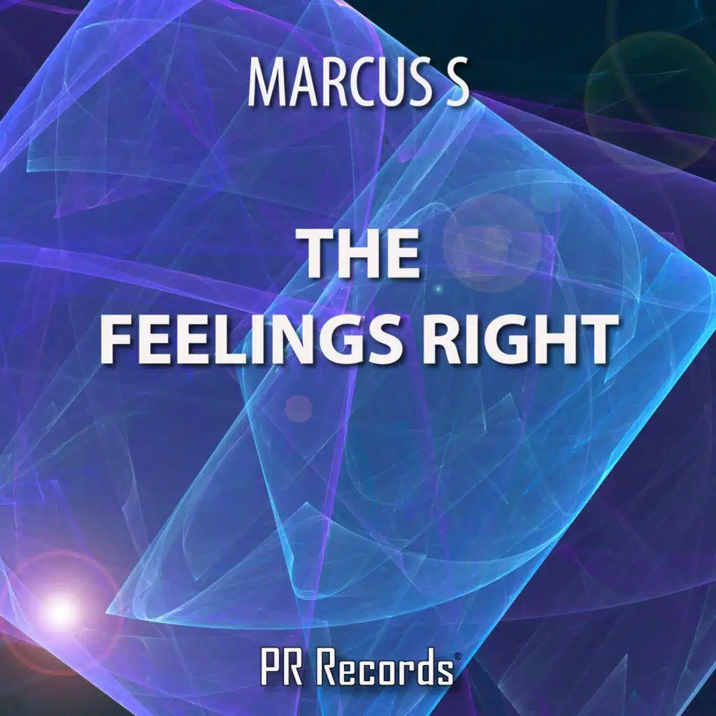 The Feelings Right (Stridsberg Sax It Up Extended Mix)