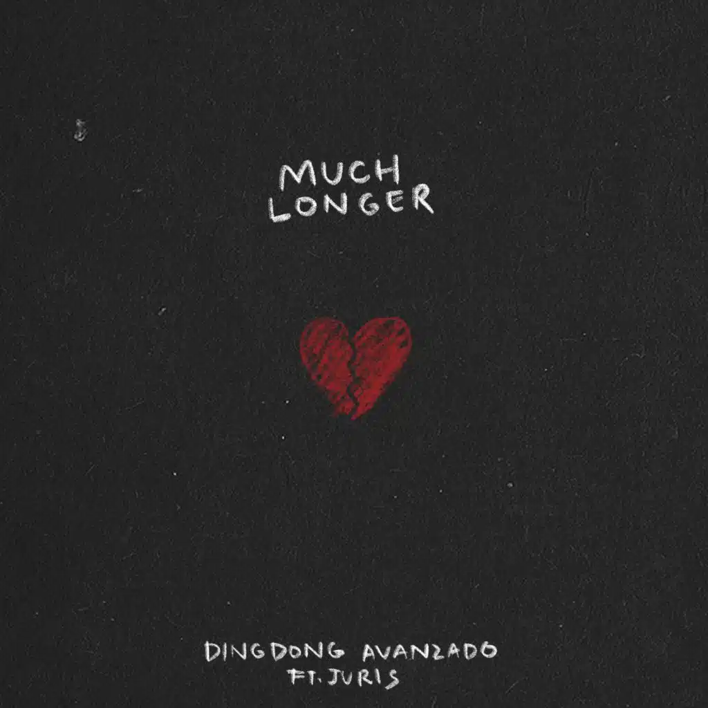 Much Longer (feat. Juris)