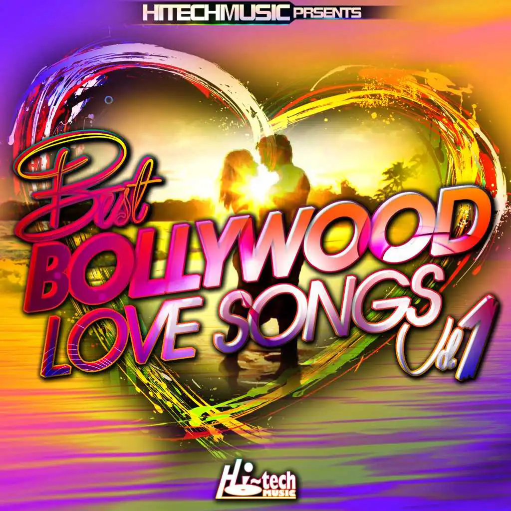 Best Bollywood Love Songs, Vol. 1