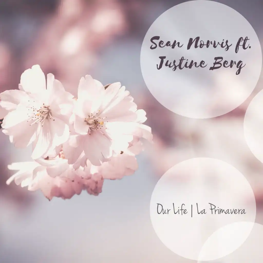 Our Life | La Primavera (Dogg Scar Radio Edit) [feat. Justine Berg]