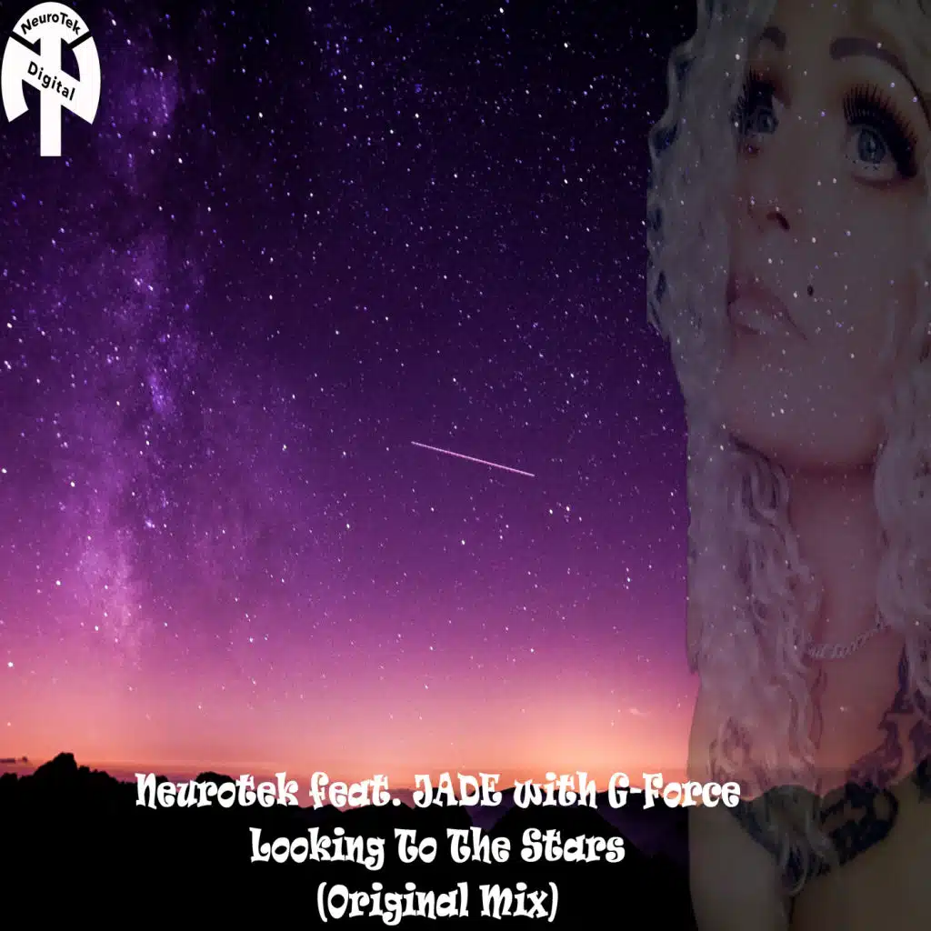 Looking To The Stars (feat. JADE & G-Force)