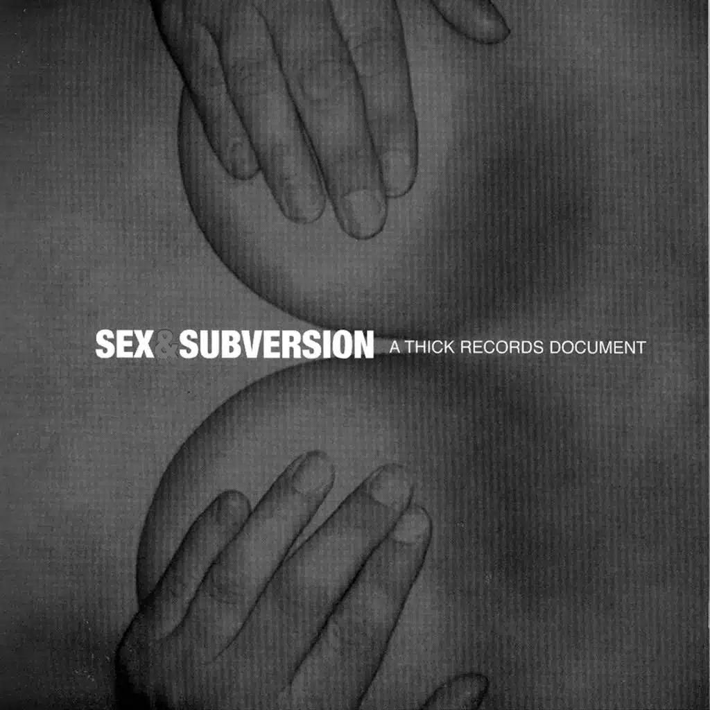 Sex and Subversion