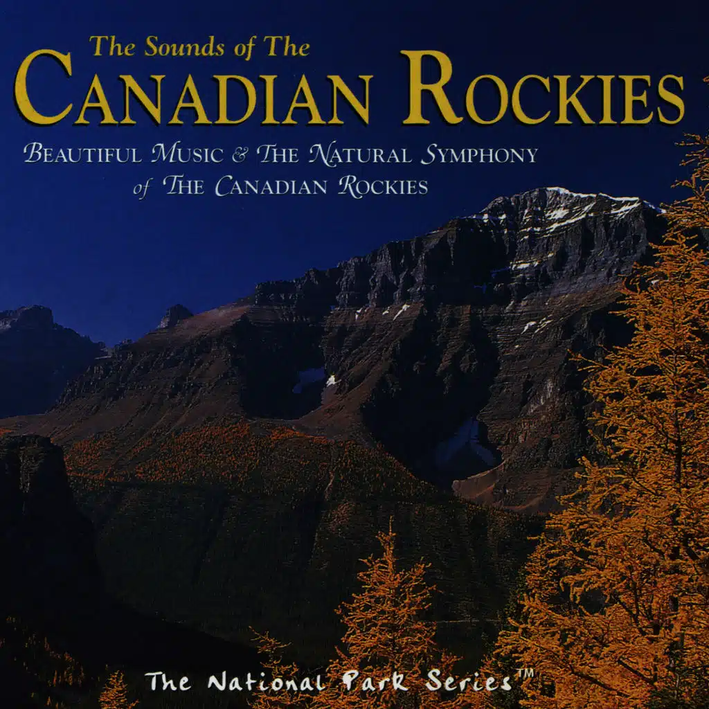 The Sounds of the Canadian Rockies