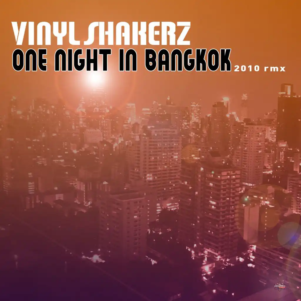 One Night in Bangkok (2010 RMX Remastered Edition)