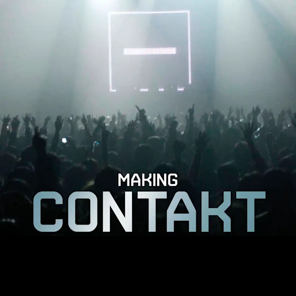 Making Contakt