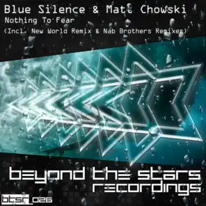 Blue Silence & Matt Chowski