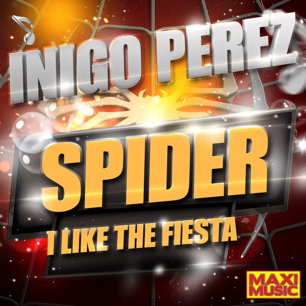 Spider (I Like The Fiesta) (Edit Version)