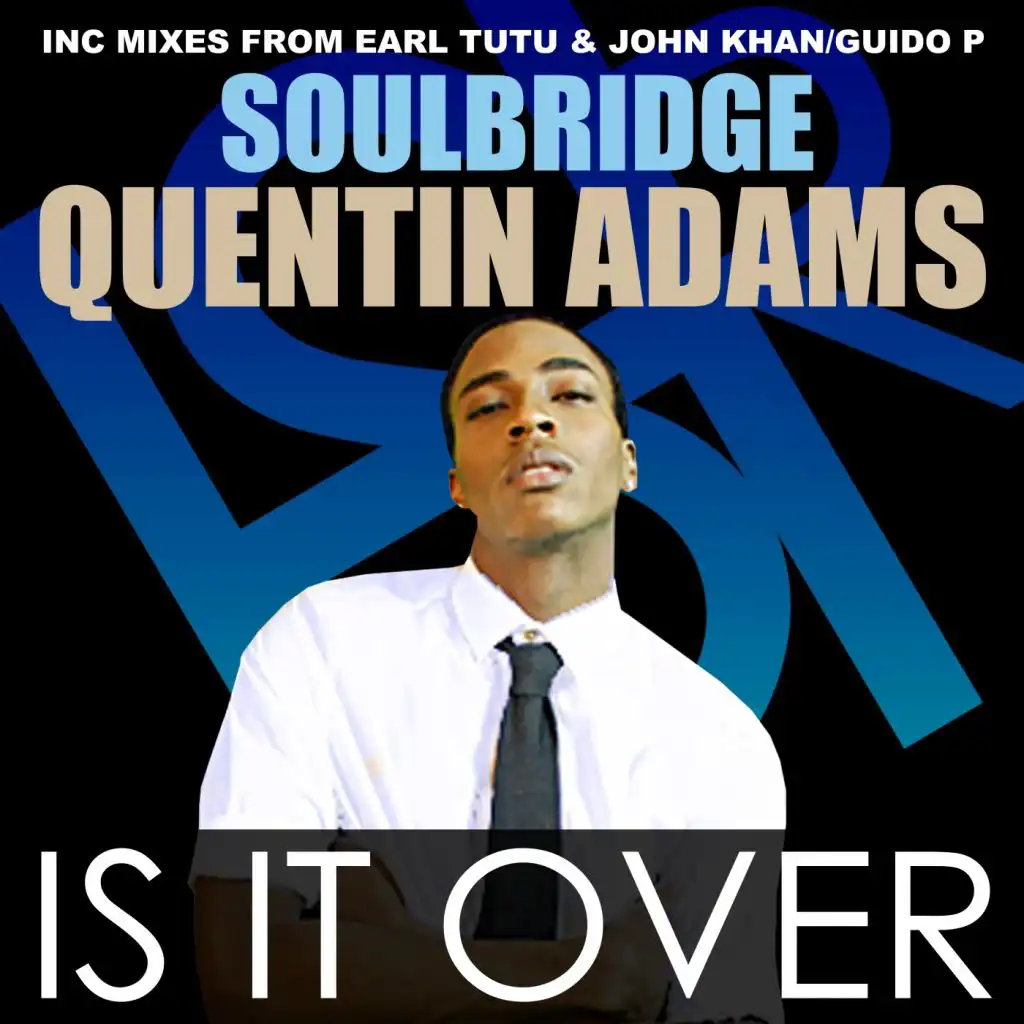 Is It Over (Guido P Inspiration Mix) [feat. Quentin Adams]