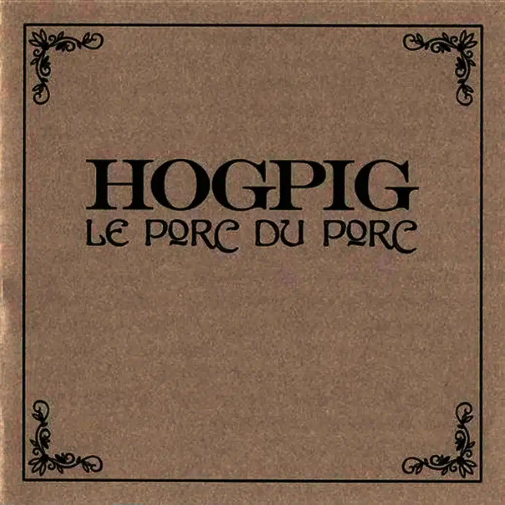 Le Porc Du Porc
