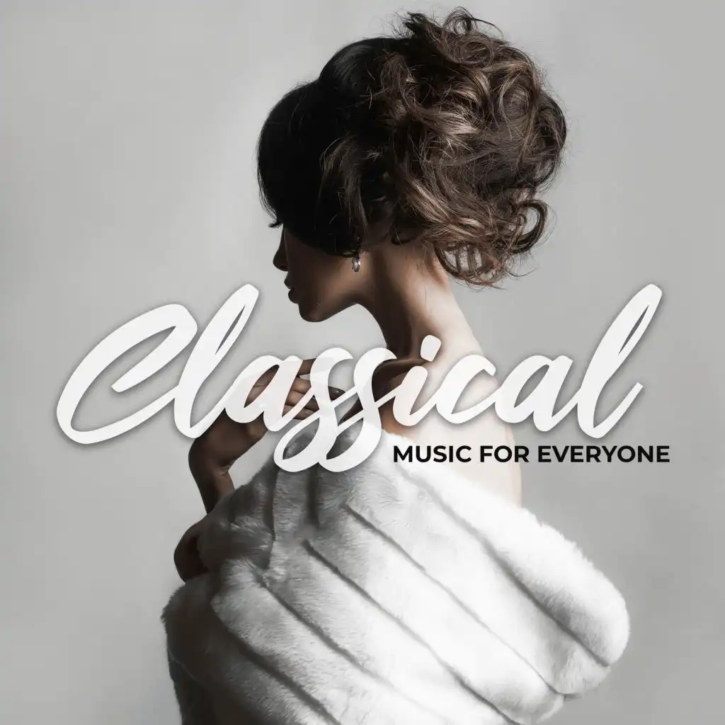 Classical Music for Everyone