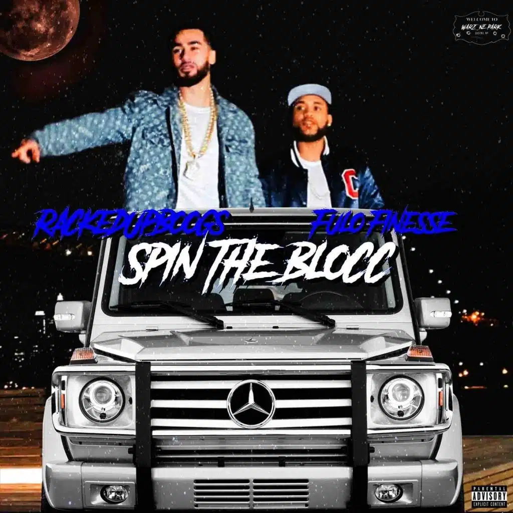 Spin the Blocc (feat. Fulo Finesse)